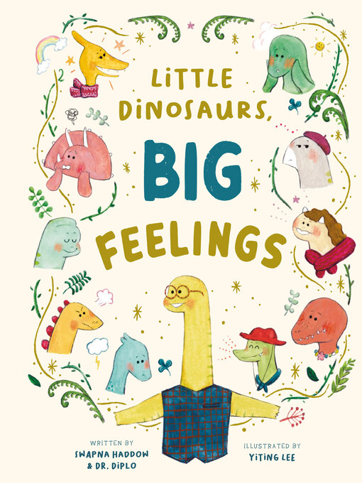 Title details for Little Dinosaurs, Big Feelings by Swapna Haddow - Available